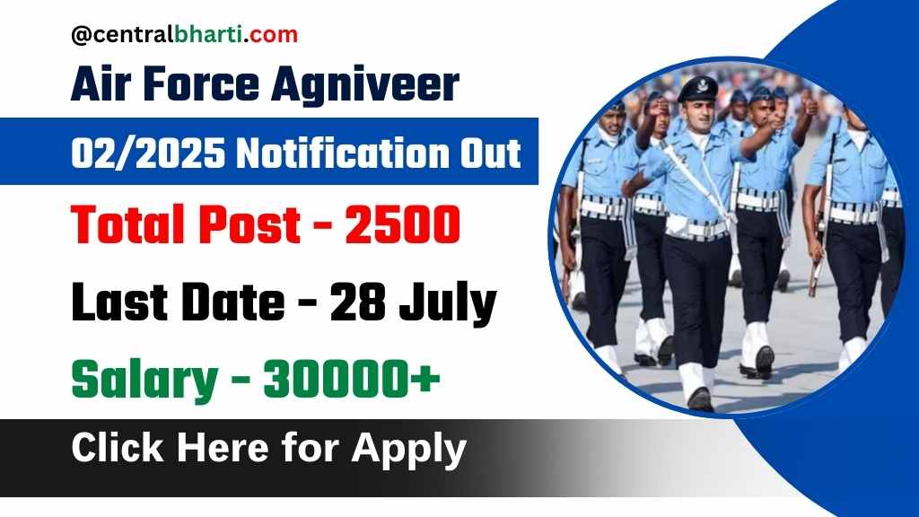 Air Force Agniveer Recruitment 2025: एयरफोर्स अग्निवीर के पदों पर भर्ती का नोटिफिकेशन हुआ जारी, जाने पात्रता और आवेदन प्रक्रिया