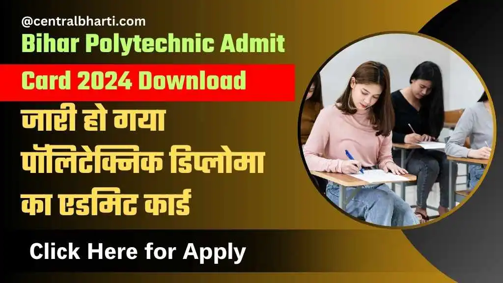 Bihar Polytechnic Admit Card 2024 Download