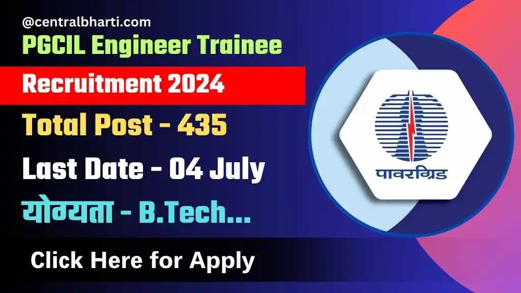 PGCIL Engineer Trainee Recruitment 2024