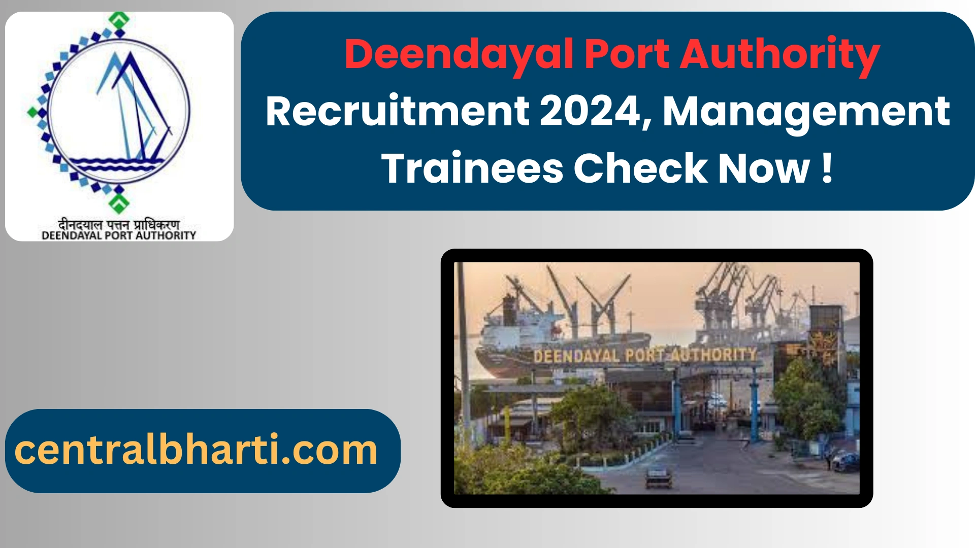 Deendayal Port Authority Recruitment 2024, Management Trainees Check Now