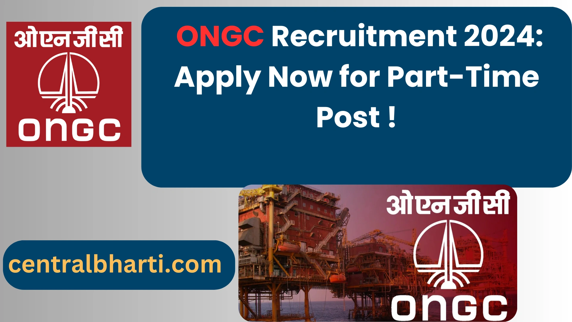  Oil and Natural Gas Corporation (ONGC)  Recruitment 2024: For Odisha Part-Time Post Apply Now