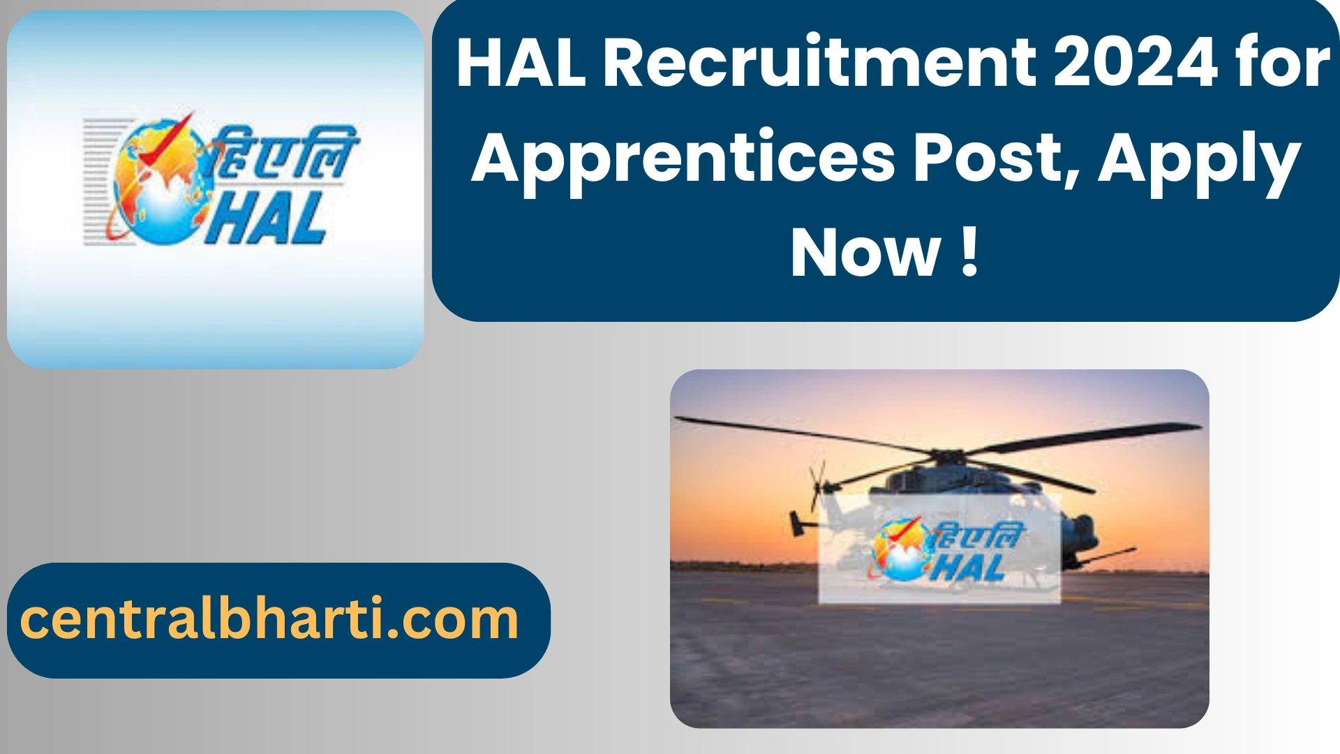 Hindustan Aeronautics Limited (HAL) Recruitment 2024 for Apprentices Post, Apply Now