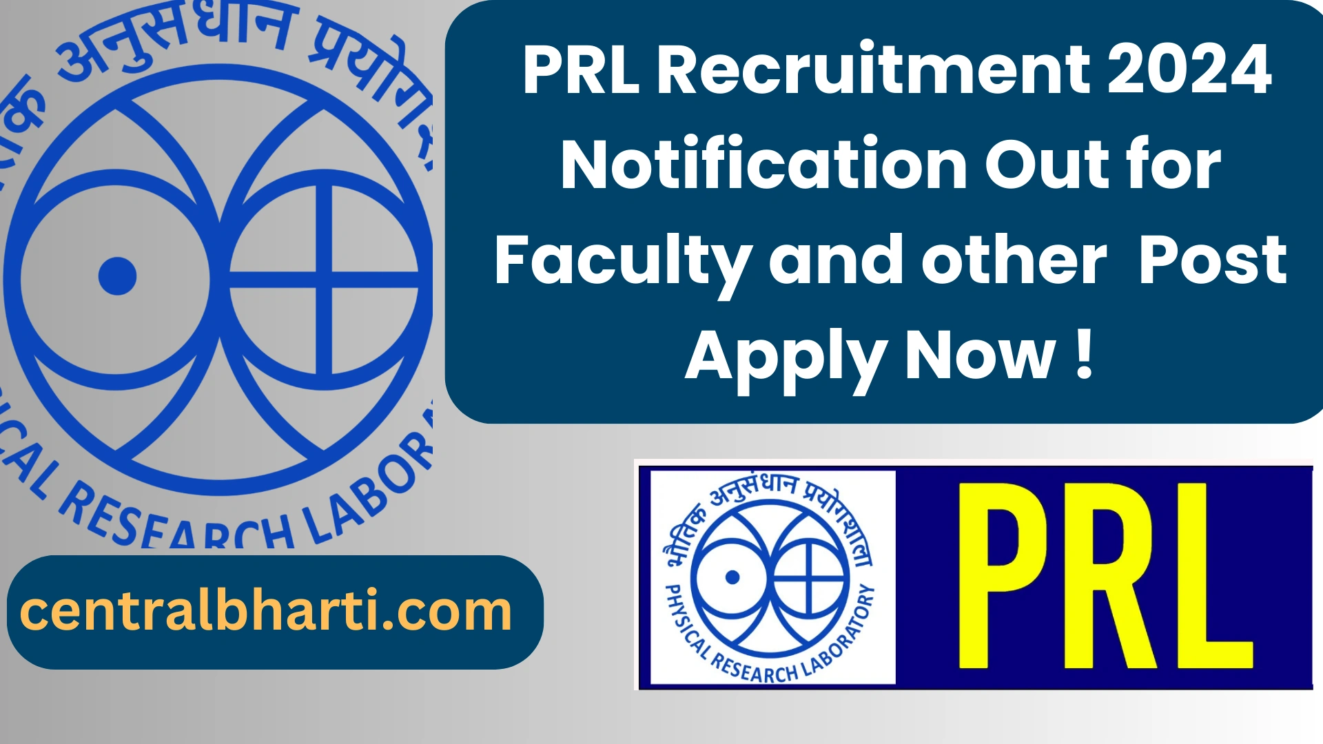 Physical Research Laboratory (PRL)  Recruitment 2024 Notification Out for Faculty and Scientist/Engineer Post Apply Now